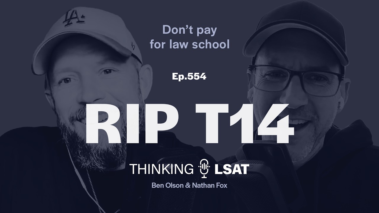 Покойся с миром, T14 | Размышления о LSAT, выпуск 554
