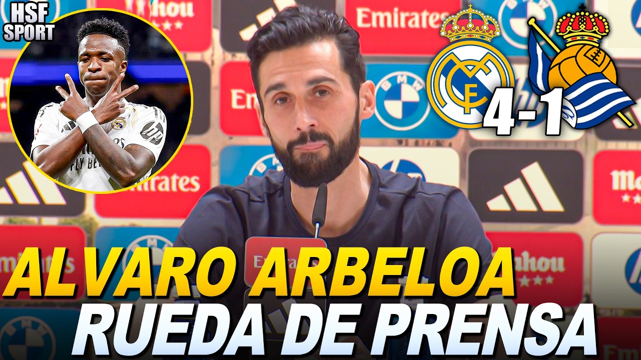 🔴 RUEDA DE PRENSA COMPLETA de ALVARO ARBELOA post partido REAL MADRID 4-1 REAL SOCIEDAD | HSF Sport