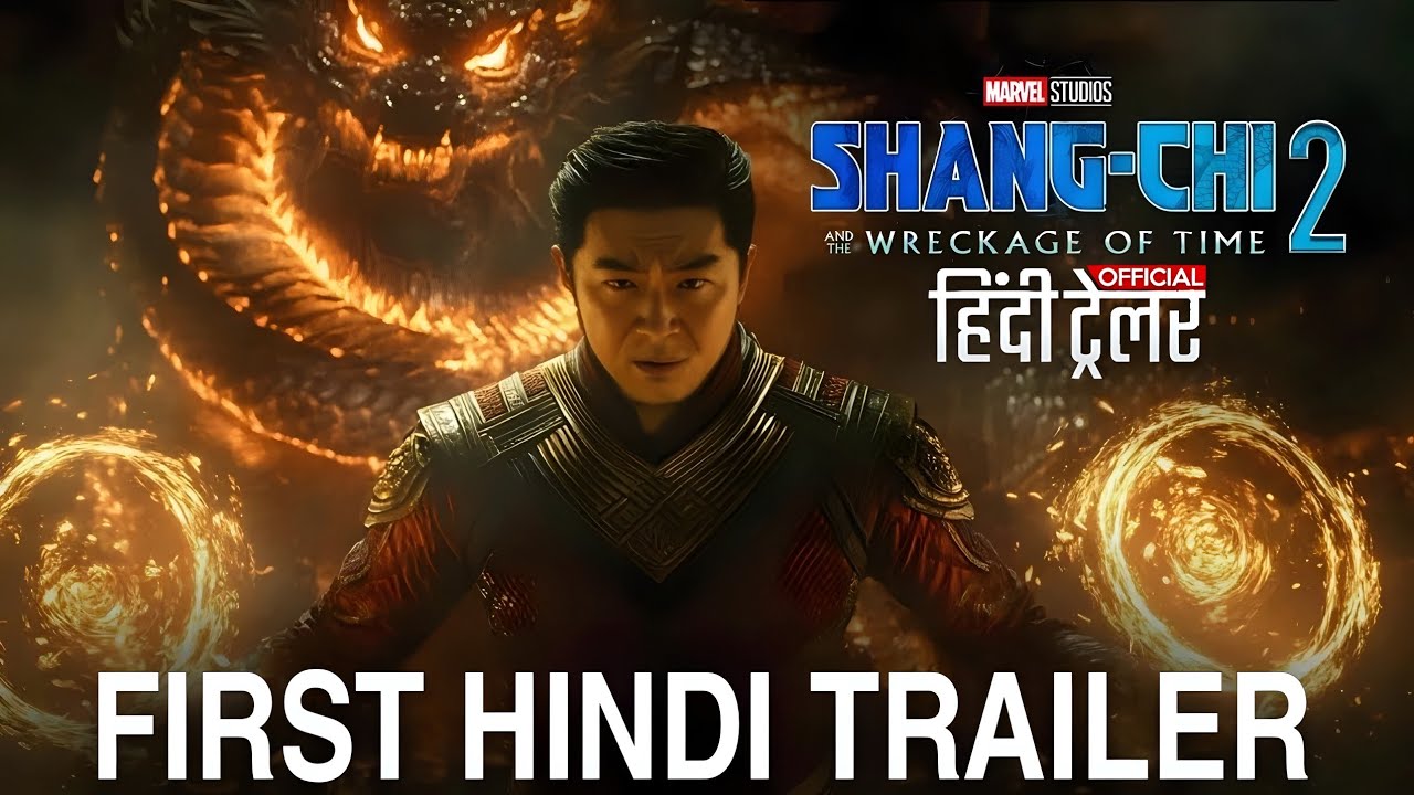Marvel Studios' Shang-Chi 2: Wreckage Of Time First Trailer In Hindi (2025) Concept | Marvel Studios