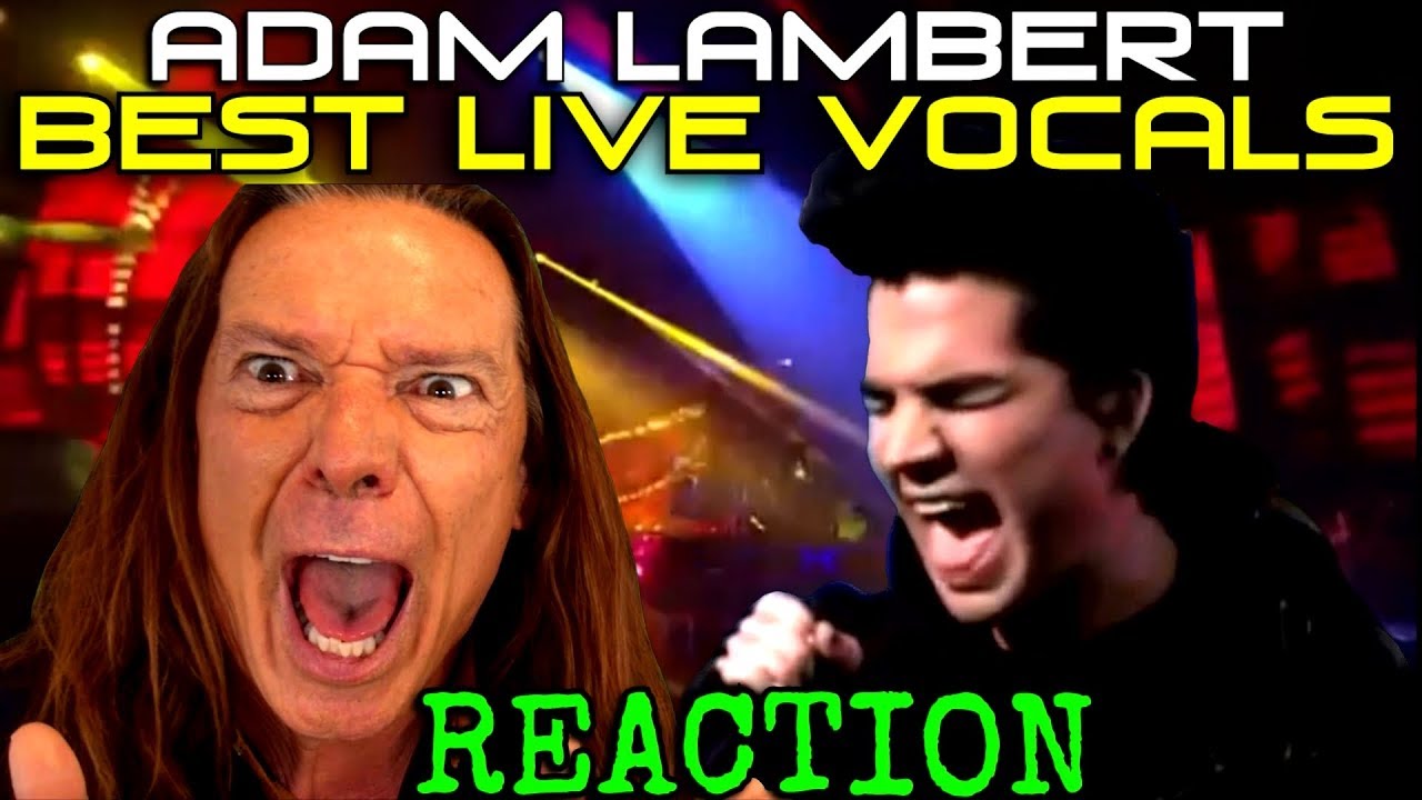 Vocal Coach Reacts to Adam Lambert's Best Live Vocals -Ken Tamplin