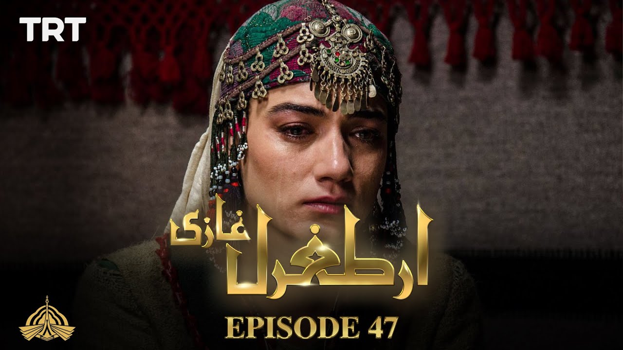 Ertugrul Ghazi Urdu | Episode 47 | Season 1