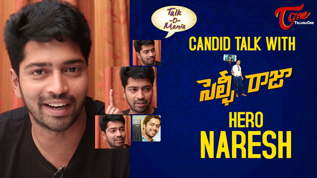 Selfie Raja Movie | Allari Naresh Exclusive Interview