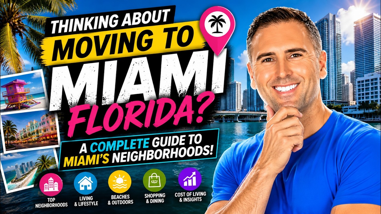 Thinking About Moving to Miami Florida? A Complete Guide to Miami's Neighborhoods!