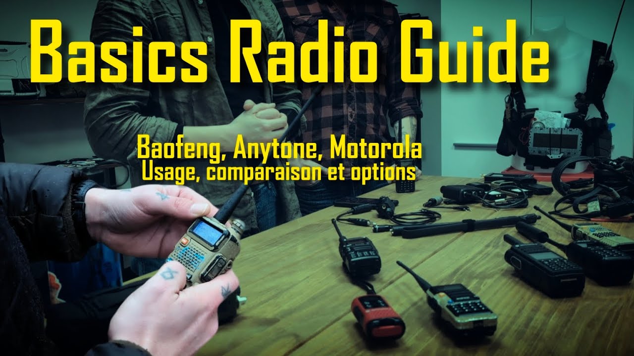 BASICS RADIO GUIDE - Baofeng / Anytone / Motorola