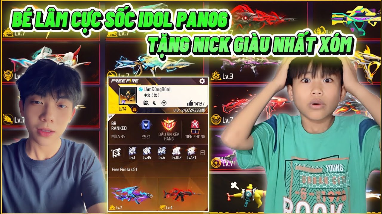B&eacute; L&acirc;m Cực Sốc Được Idol Pan06 Tặng Nick Gi&agrave;u Nhất X&oacute;m, V&agrave;o Xem Thử C&oacute; G&igrave; ???