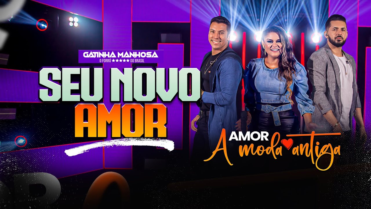 Seu Novo amor / Gatinha Manhosa #DVD #AmorAmodaAntiga
