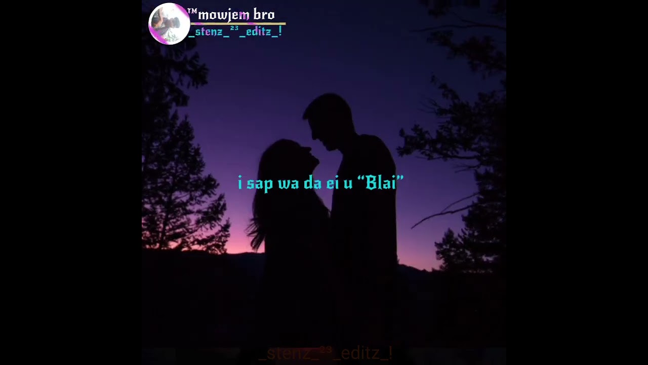 Ham i u sep ai i pnar status video/_stenz_²³_editz_!