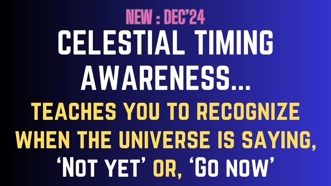 Celestial Timing Awareness: Aligning with the Universe’s Flow for Perfect Timing and Manifestation