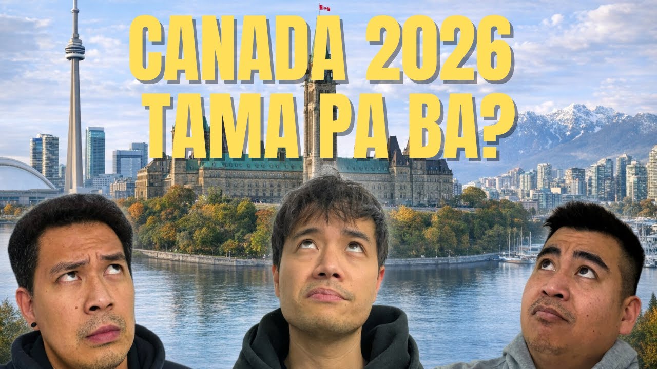 EP6 | MAG MIGRATE SA CANADA NGAYONG 2026, WORTH IT PA BA?