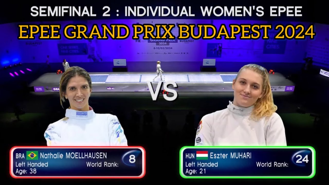 [SEMI FINAL] Nathalie MOELLHAUSEN 🇧🇷 v Eszter MUHARI 🇭🇺 l Westend Epee Grand Prix Budapest 2024