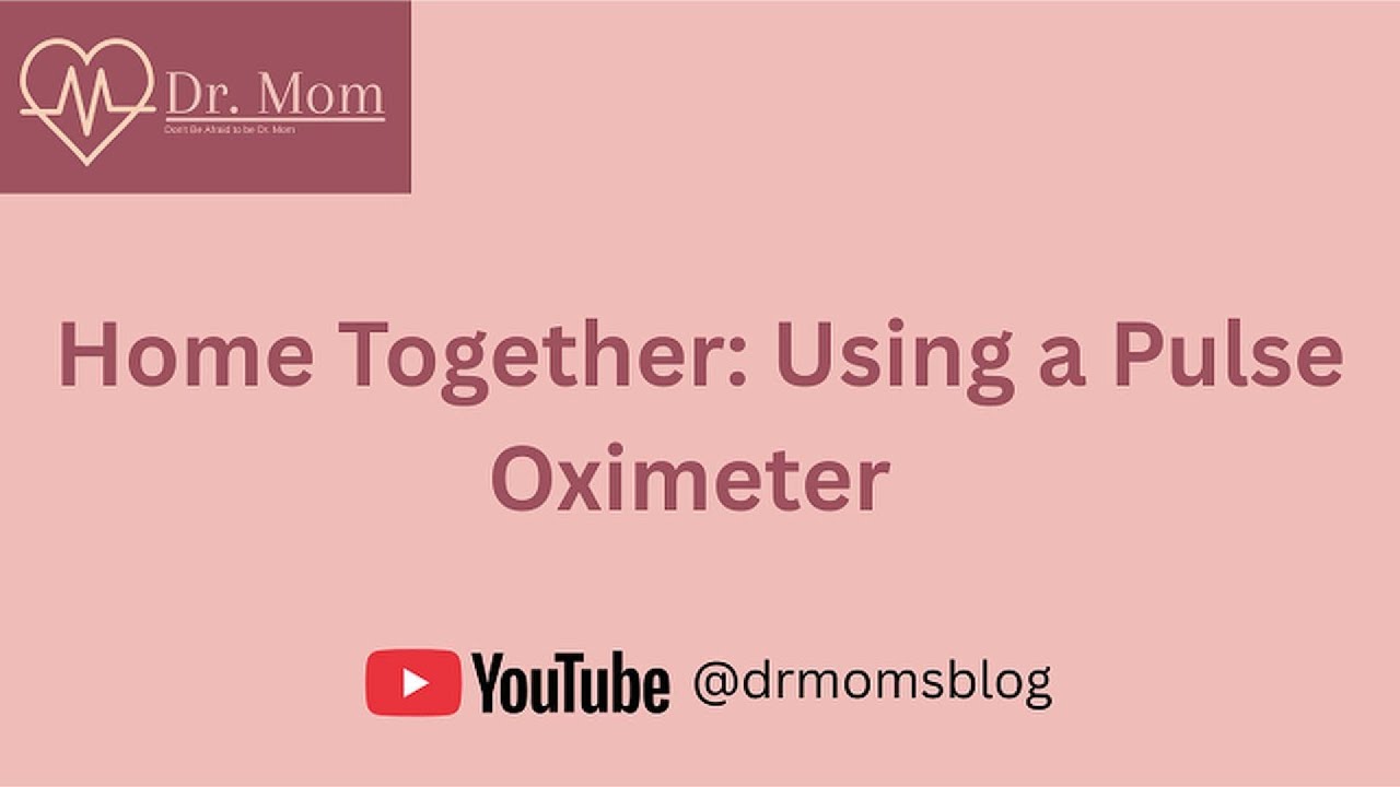 Pulse Oximeter Basics for Medically Complex Kids | Parent Tutorial
