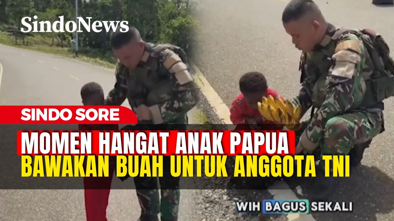 Momen Hangat Anak Papua Bawakan Anggota TNI yang Bertugas Buah-Buahan | Sindo Sore | 24/02