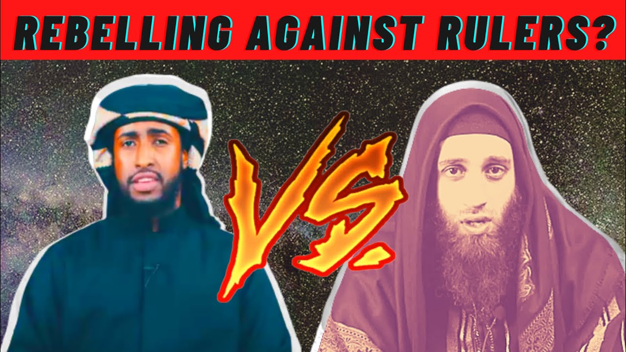 Settling The Khuruj Debate - Are You Allowed To Rebel Against An Oppressive Muslim Ruler?