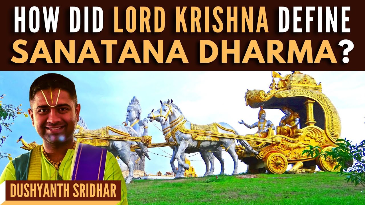 @RamayanaForUs I What is the meaning of Sanatana Dharma? How do the scriptures define it?