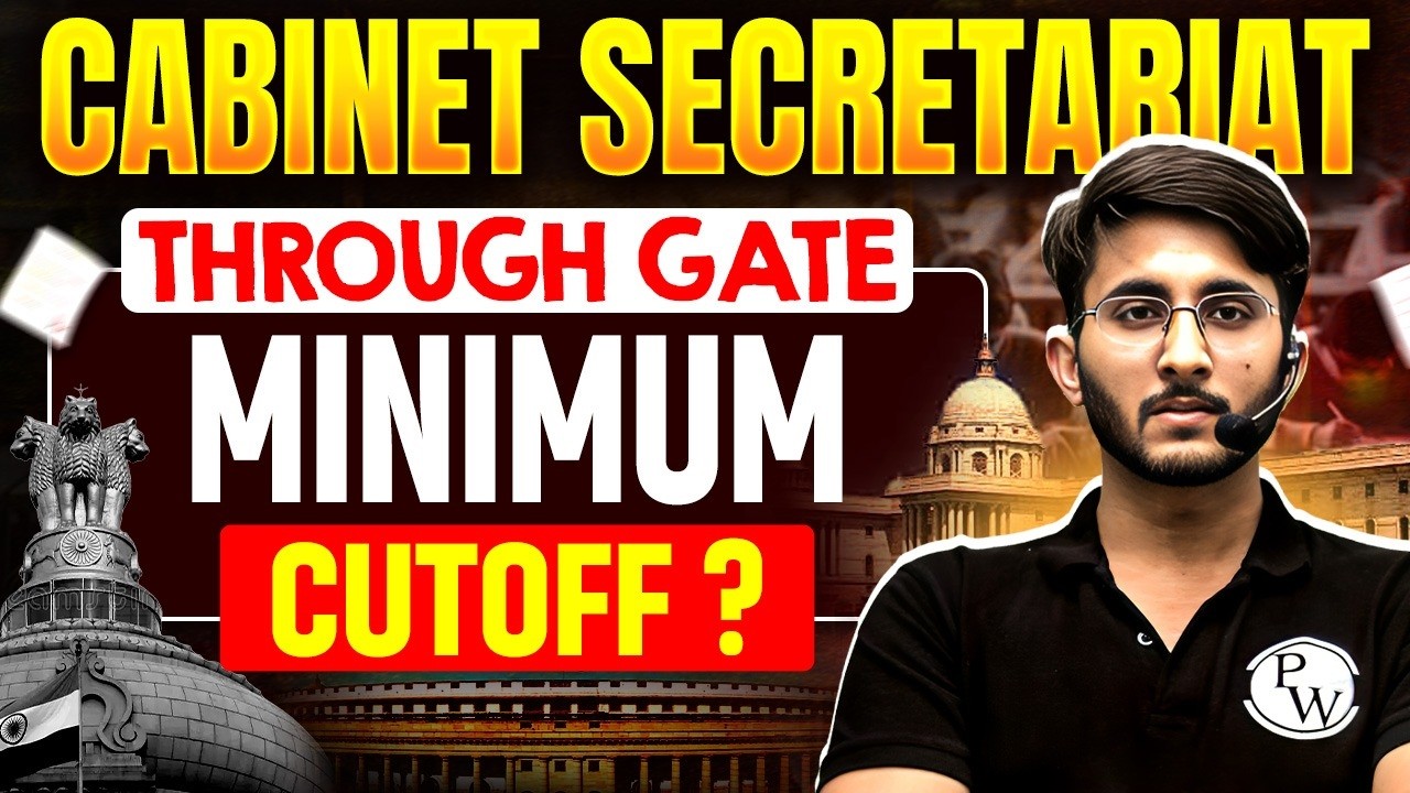 Cabinet Secretariat Recruitment 2026 Through GATE | Minimum Cutoff Scores, & Selection Process