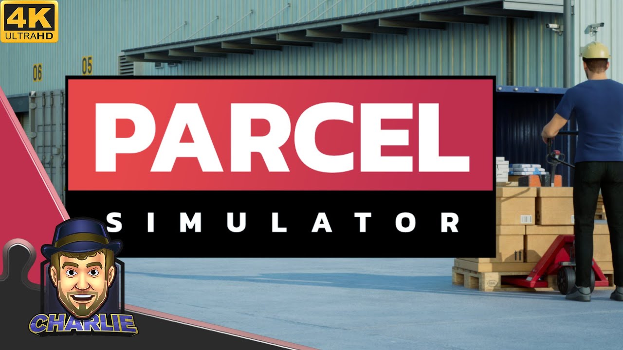 I'LL SORT YOUR PACKAGES WITH ACCURACY AND CARE! - Parcel Simulator Gameplay