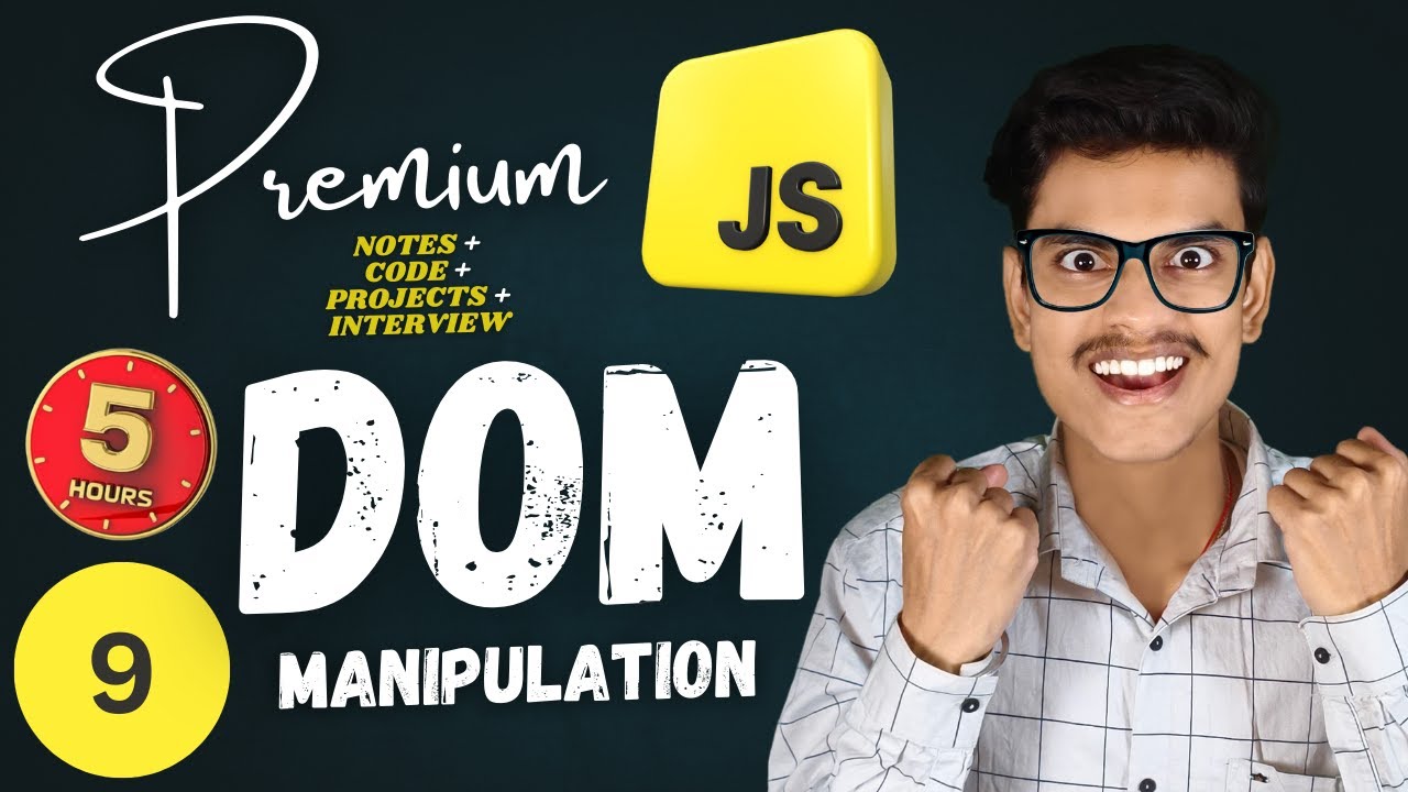 Ultimate DOM Manipulation Crash Course: From Beginner to Pro | Premium JavaScript