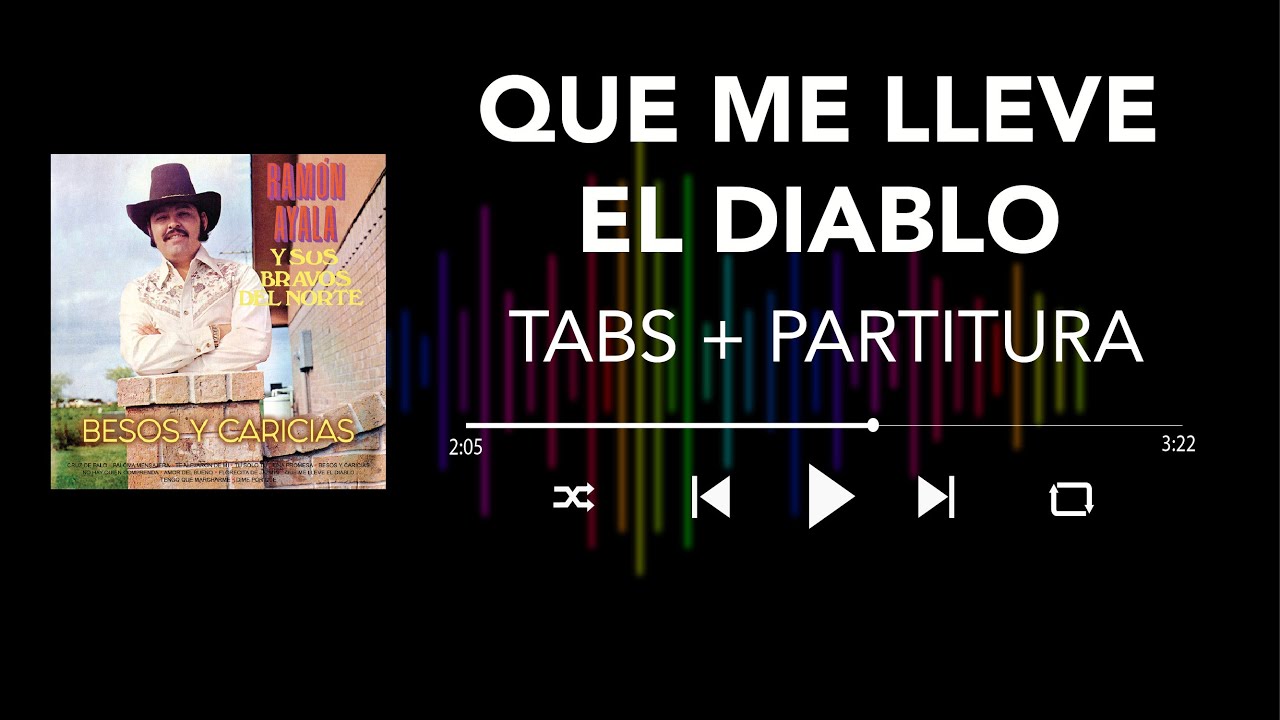 Ramón Ayala - Que Me Lleve el Diablo (Bass Cover/ Tabs + Partitura + Acordes)