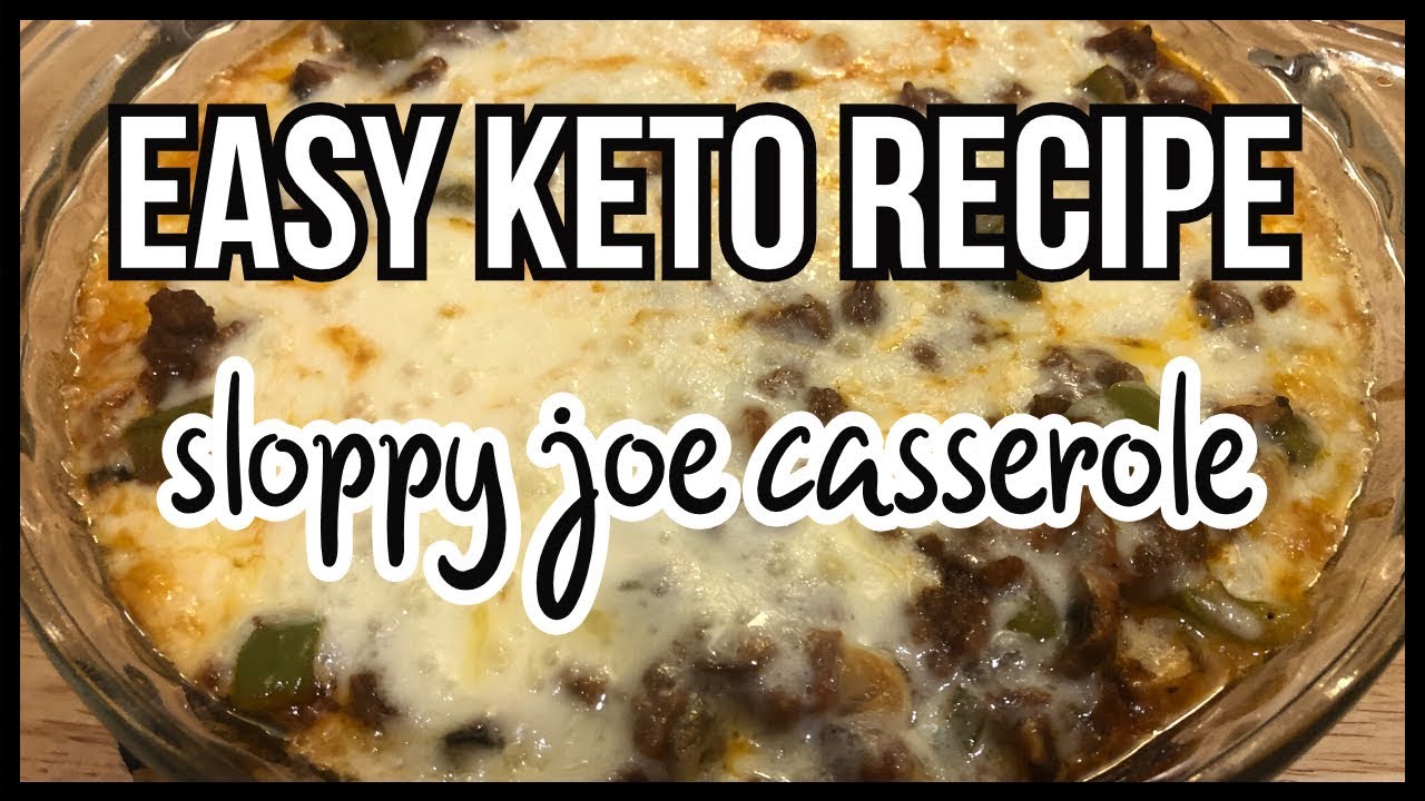 Easy Keto Recipe - Sloppy joe casserole!