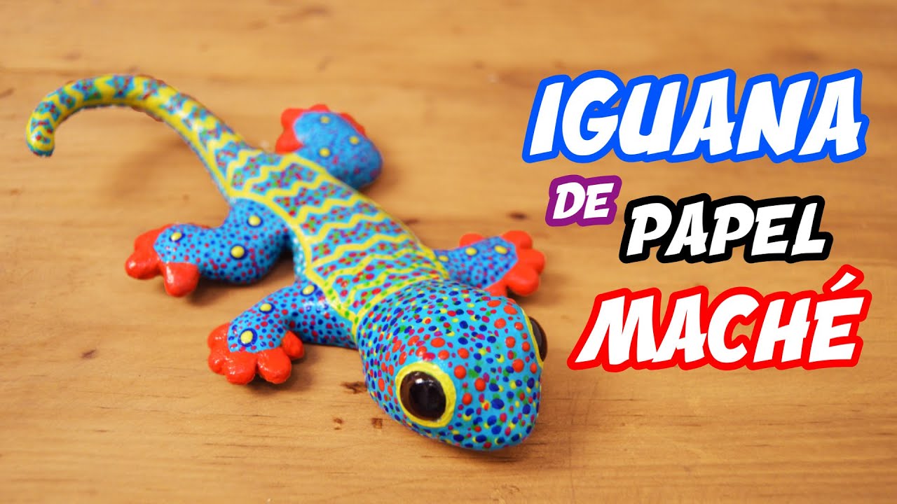 Monstruo de colores/C&oacute;mo hacer un ALEBRIJE de manera F&Aacute;CIL /IGUANA ALEBRIJE de papel mach&eacute; 🦎