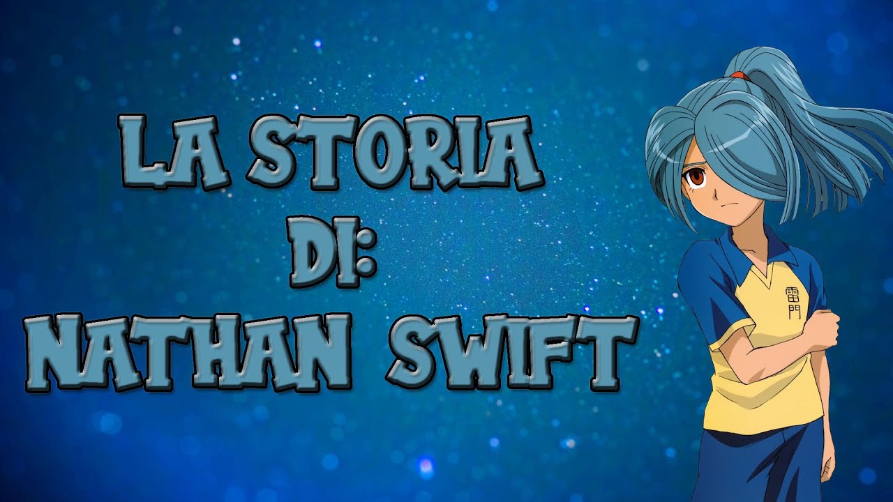 LA STORIA DI NATHAN SWIFT w/Uricca TheBig