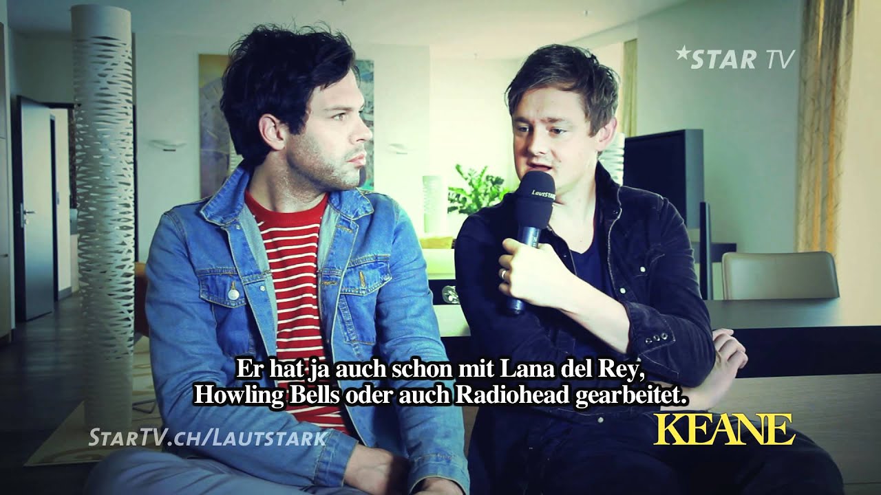 Lautstark - Keane - Interview - Star TV