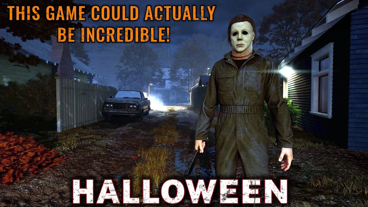 HALLOWEEN THE GAME. THIS IS ACTUALLY STARTING TO LOOK REALLY PROMISING!