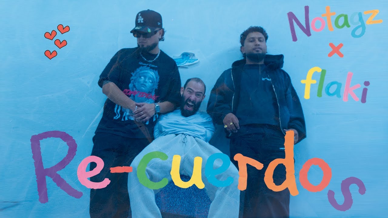 Re-cuerdos - Notagz, flaki (VIDEO OFICIAL)