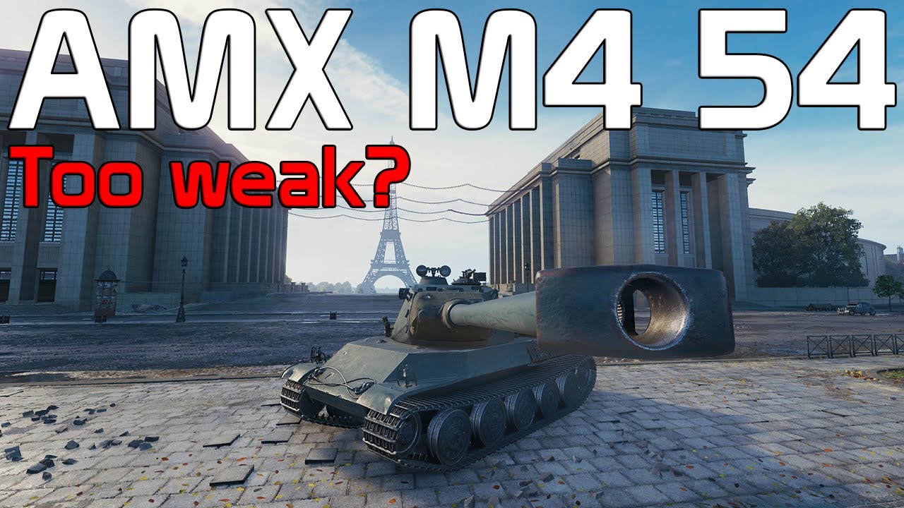 AMX M4 54: Buff needed? | World of Tanks