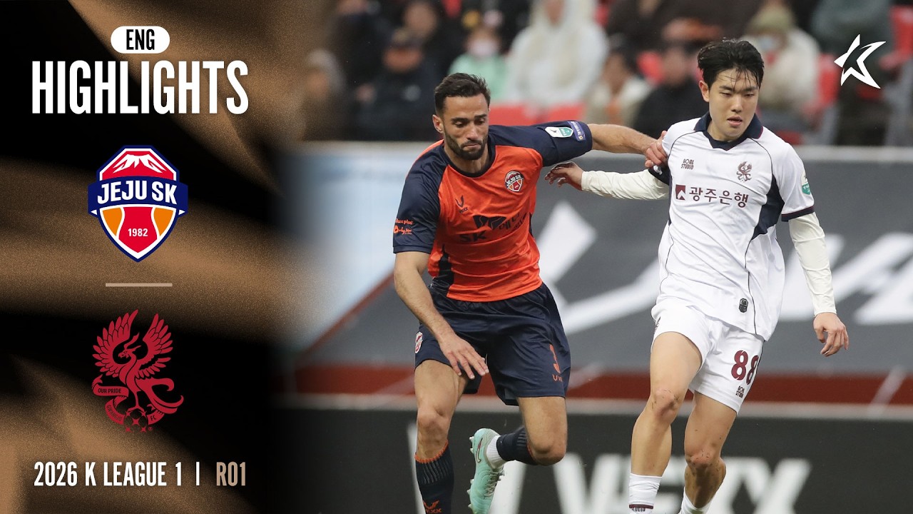 [Full ENG] 2026 K LEAGUE 1 I R01 I Jeju vs Gwangju I 15-Min Extended Highlights