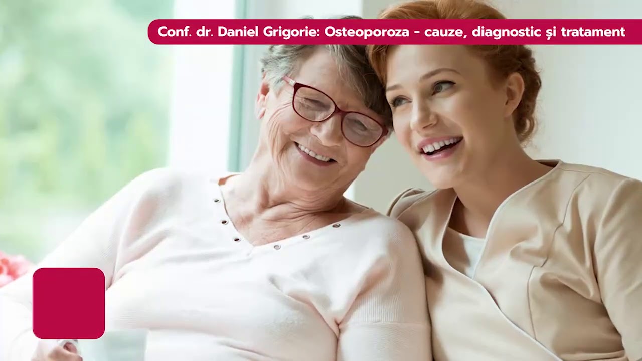 Conf. dr. Daniel Grigorie: cum se tratează osteoporoza