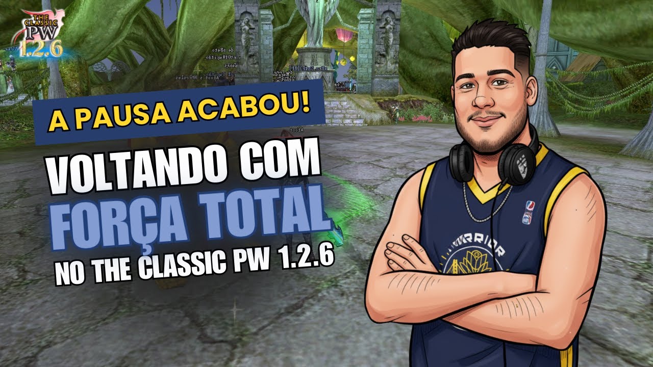 A PAUSA ACABOU! VOLTANDO COM FORÇA TOTAL NO THE CLASSIC PW