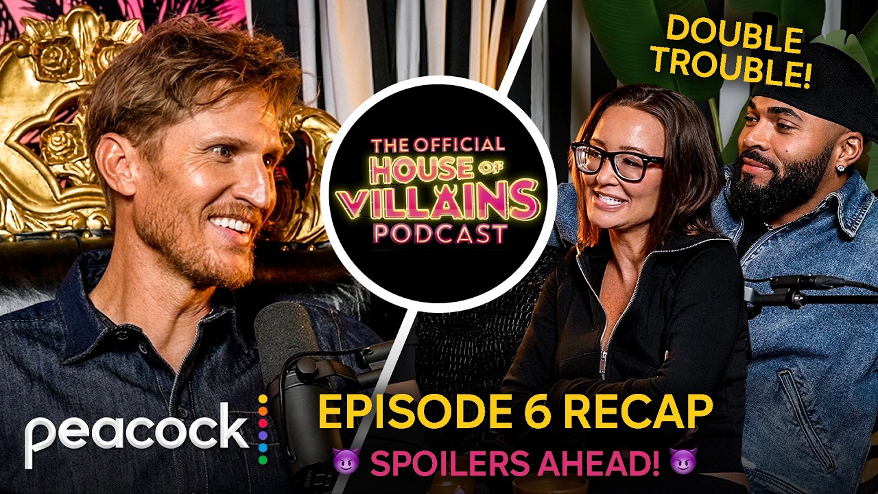 The Official House of Villains Podcast | Episode 4: Loosen Your ***hole
