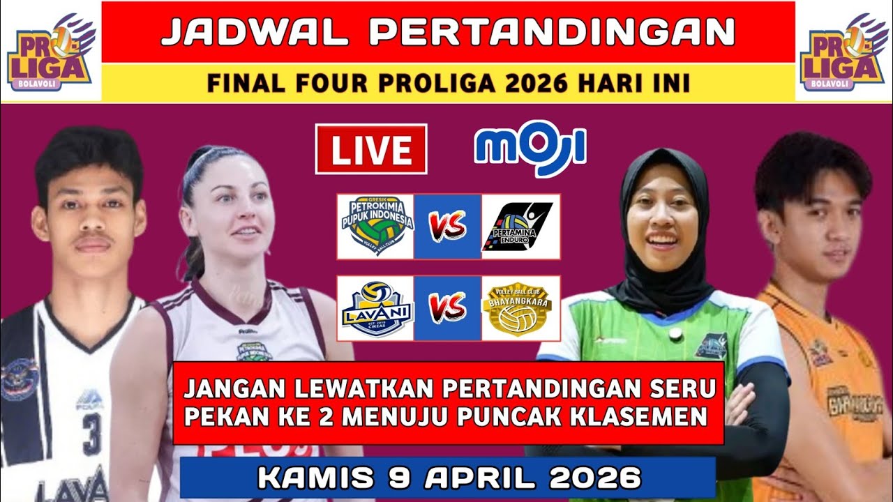 Proliga 2026 Live Hari Ini - Jadwal Proliga 2026 - Jadwal Final Four Proliga 2026