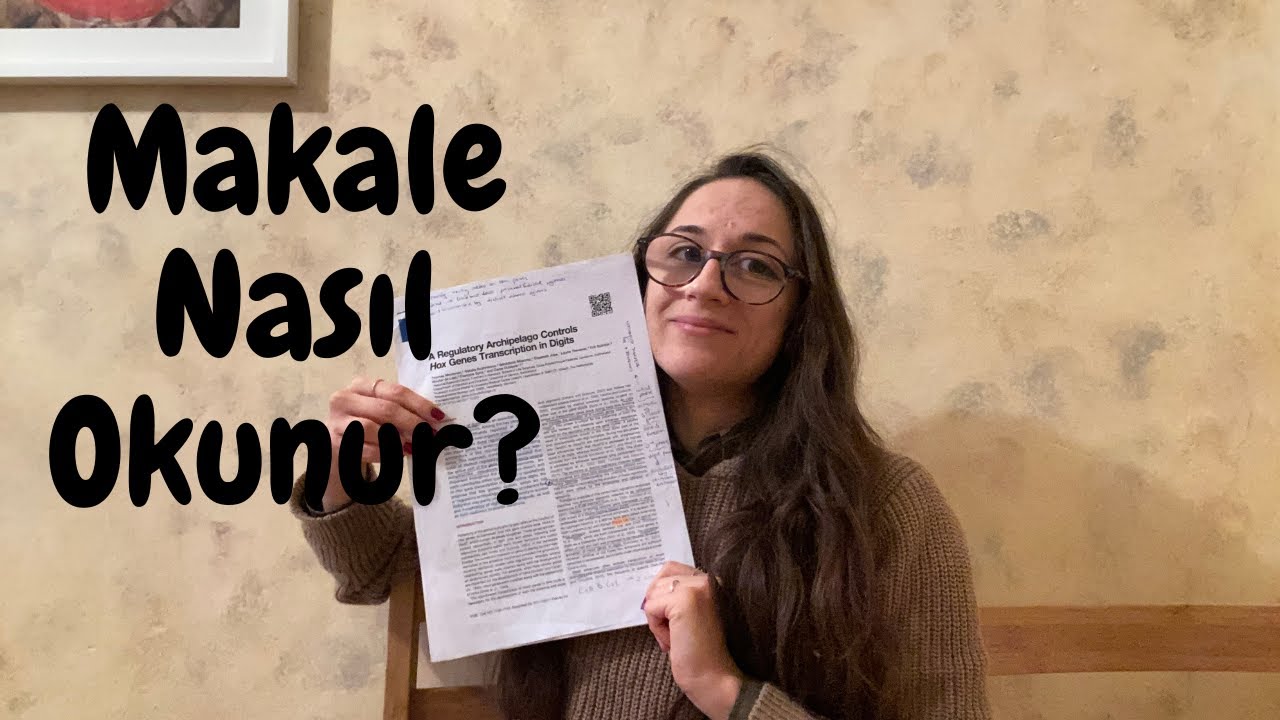 Makale Nasıl Okunur? | Sunacağımız makaleyi nasıl okumalıyız