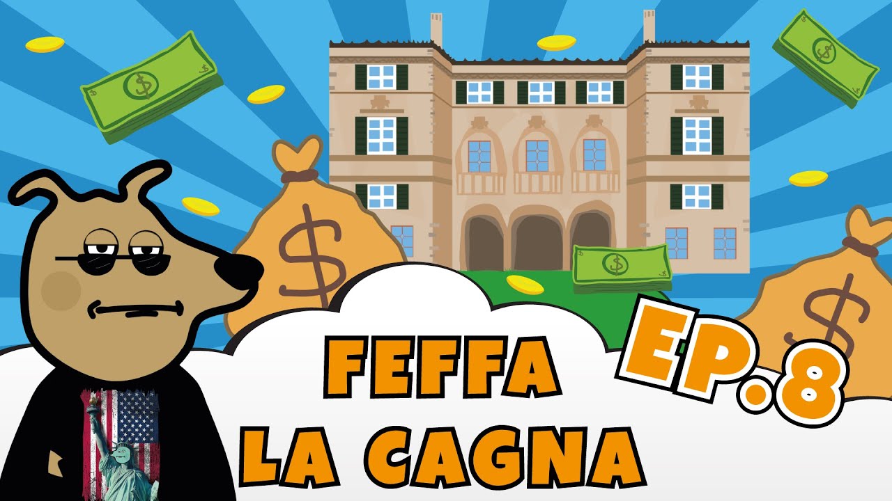 FEFFA LA CAGNA - Ep 8 - Il successo cambia