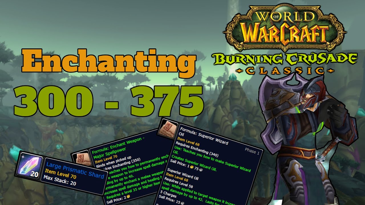 TBC Classic WoW Руководство по зачарованию | 300 - 375