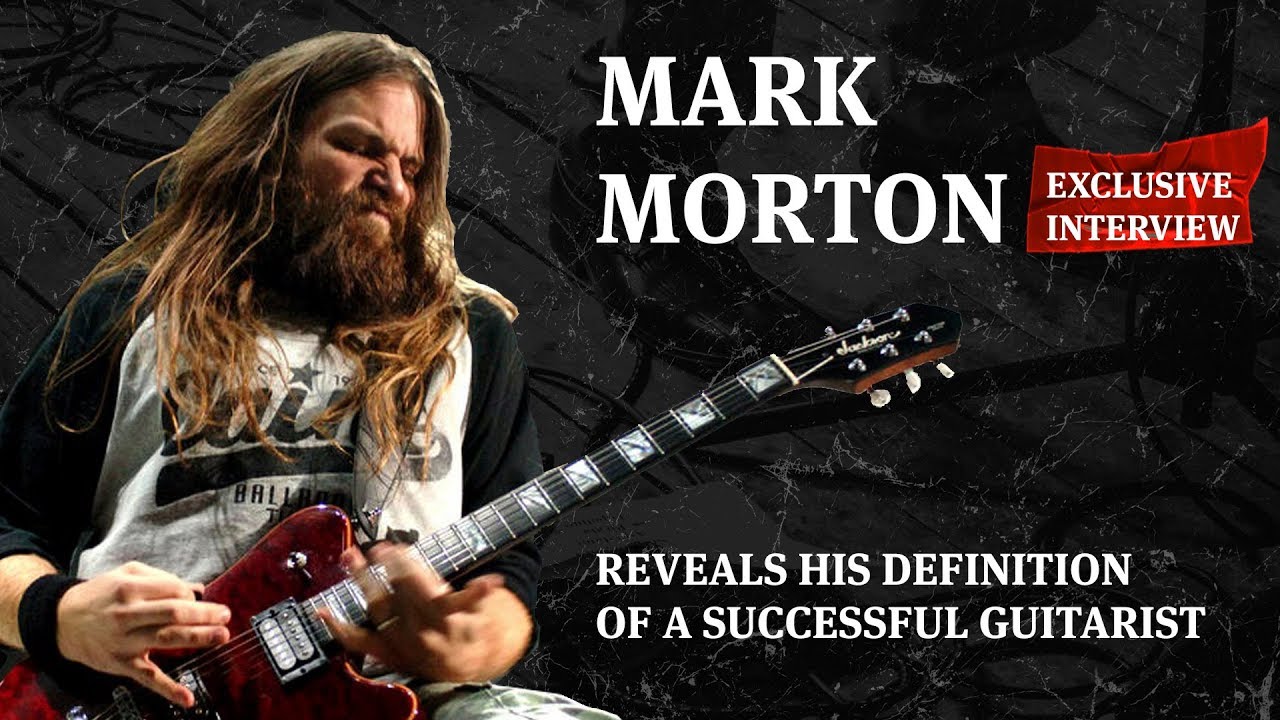This is how Mark Morton defines success as a guitarist