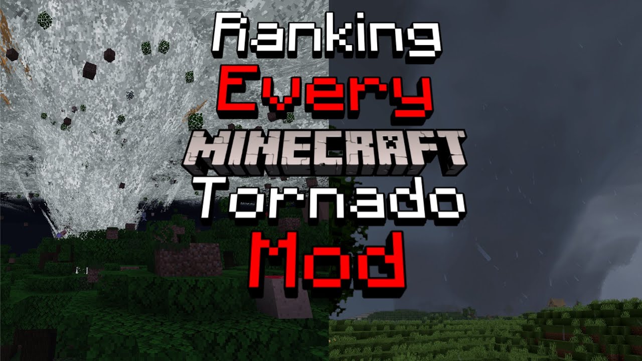 I Ranked All Of The Minecraft Tornado Mods
