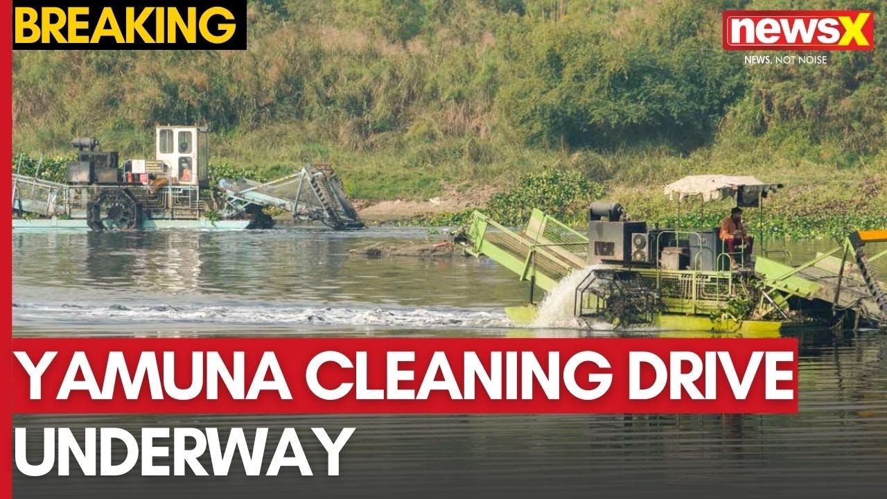 Yamuna Cleaning Drive Underway | Delhi LG Leads Major Cleanup Effort | NewsX