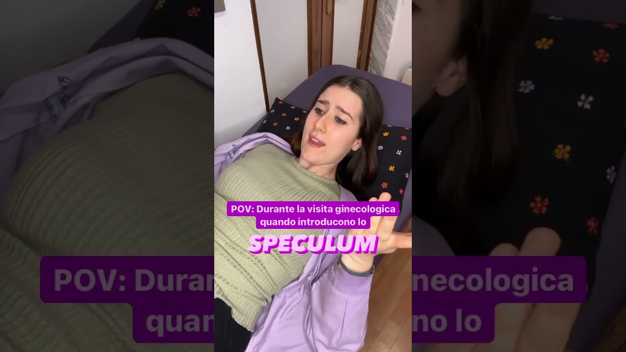 #shorts pov: quando introducono lo speculum