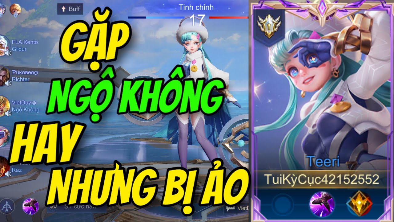 MÙA NÀY LÀ MÙA CỦA TEERI | GẶP NGỘ KHÔNG HAY NHƯNG BỊ ẢO ĐẦU GAME