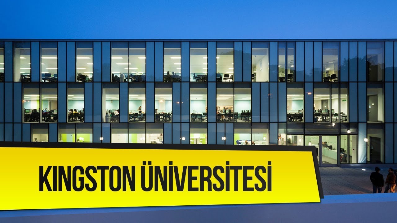 Kingston &Uuml;niversitesi | yurtdisiegitim.net