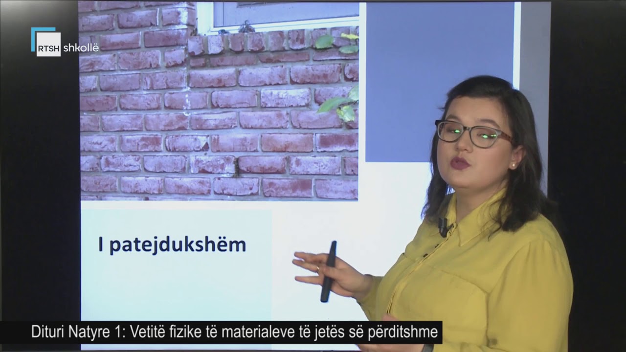 Dituri Natyre 1 - Vetit&euml; fizike t&euml; materialeve t&euml; jet&euml;s s&euml; p&euml;rditshme