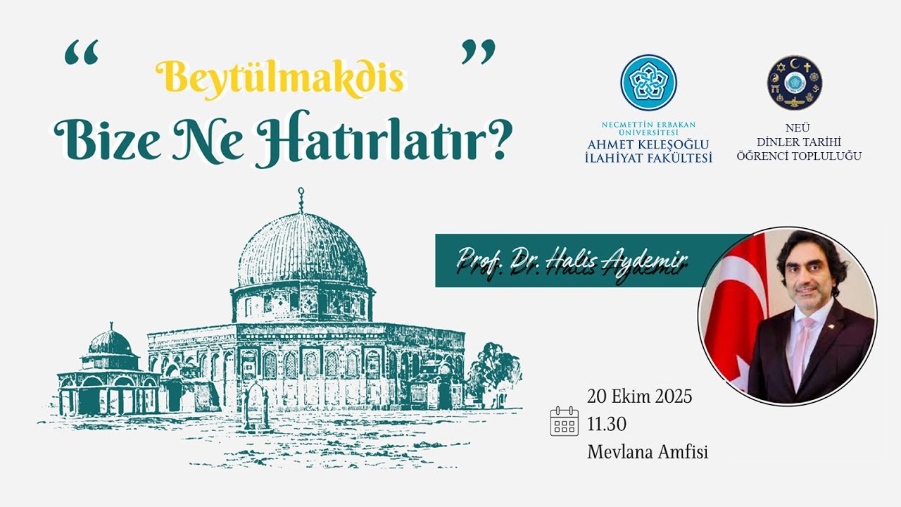 Beytülmakdis Bize Ne Hatırlatır? - Prof. Dr. Halis AYDEMİR