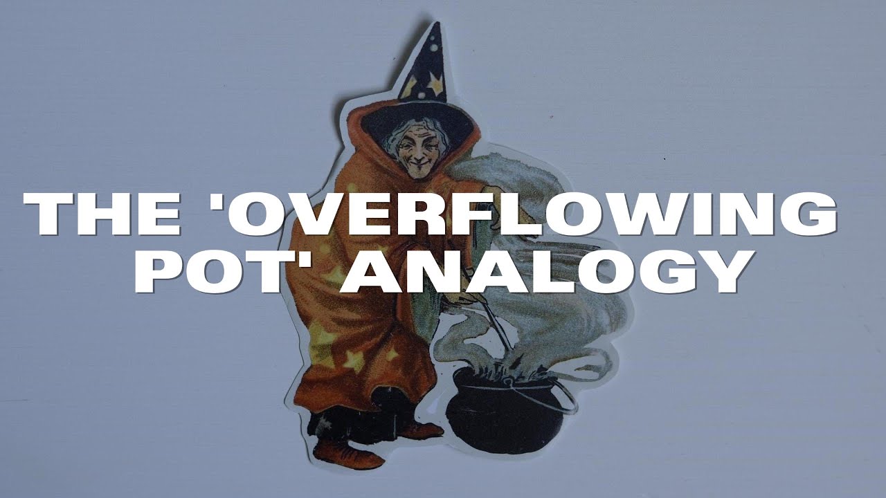 Self-Actualisation IS NOT a Peak to Climb To (It&rsquo;s a Pot That Overflows)