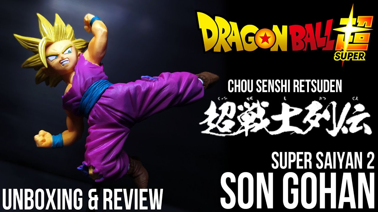 Banpresto Chou Senshi Retsuden Vol. 6 B - Super Saiyan 2 Son Gohan Unboxing and Review