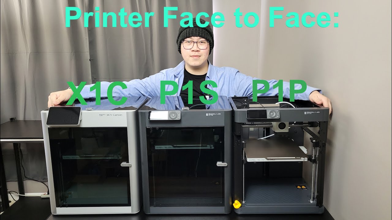 Bambu Lab P1S vs P1P vs X1C | Printer Face to Face EP2