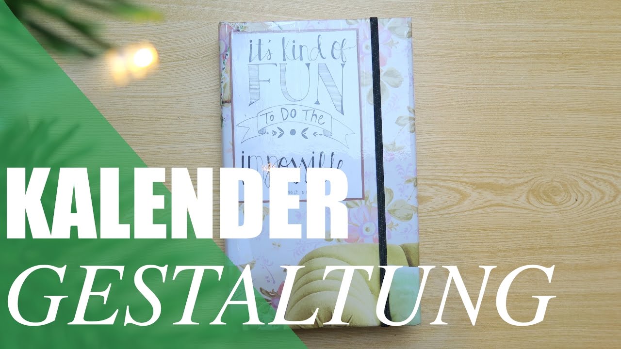 WIR MACHEN UNS EINEN KALENDER I DIY