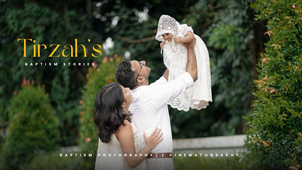 LATEST CHRISTENING HIGHLIGHTS |  TIRZAH BAPTISM HIGHLIGHTS | CUTESMILES PHOTOGRAPHY | 2026